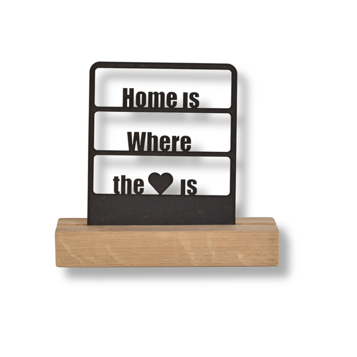 Home is where the heart is met houder